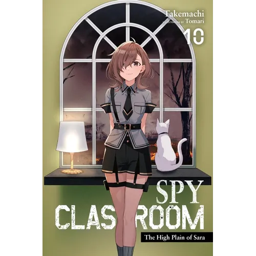 Spy Classroom, Vol. 10 (Light Novel): The High Plain of Sara Volume 10