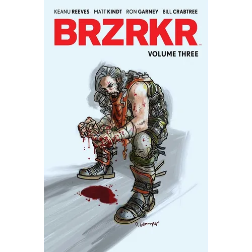 Brzrkr Vol. 3
