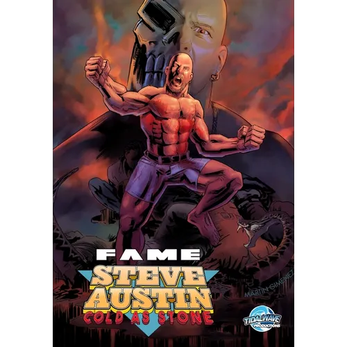 Fame: Steve Austin: Cold as Stone