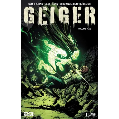 Geiger Volume 2: The Nuclear Knight