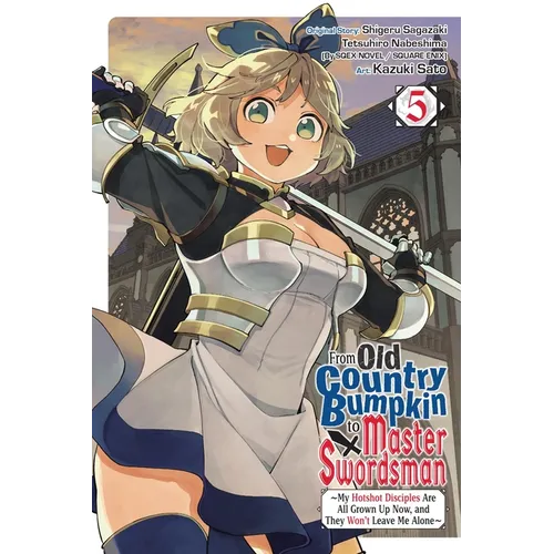 From Old Country Bumpkin to Master Swordsman, Vol. 5