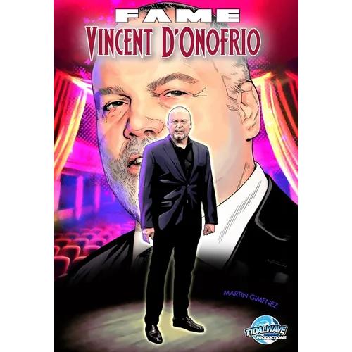 Fame: Vincent D'Onofrio