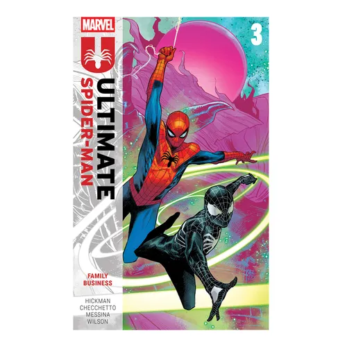 Ultimate Spider-Man by Jonathan Hickman Vol. 3: Family Business