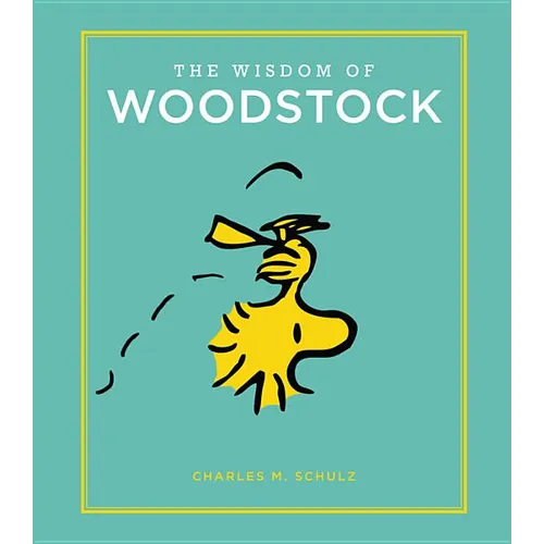 The Wisdom of Woodstock