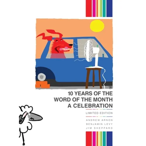 The Word of the Month: 10 Years of The Word of the Month: A Celebration