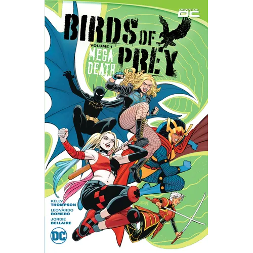 Birds of Prey Vol. 1: Megadeath