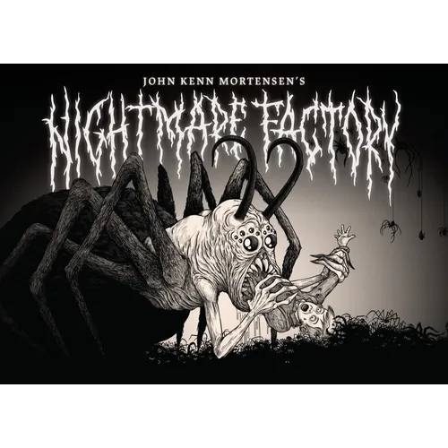 John Kenn Mortensen's Nightmare Factory