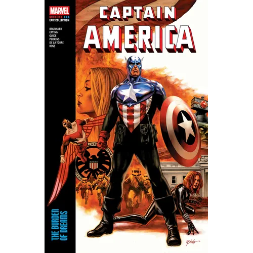 Captain America Modern Era Epic Collection: The Burden of Dreams