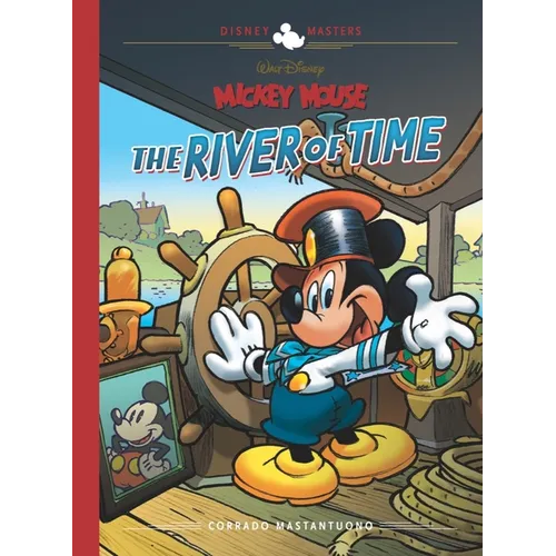 Walt Disney's Mickey Mouse: The River of Time: Disney Masters Vol. 25
