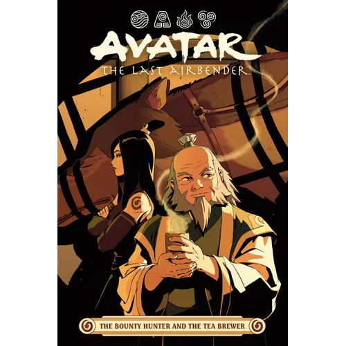 Avatar: The Last Airbender -- The Bounty Hunter and the Tea Brewer