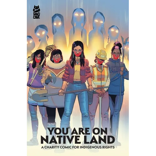 You Are on Native Land: A Charity Comic for Indigenous Rights