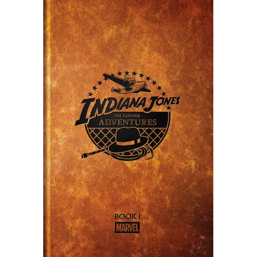 Indiana Jones: The Further Adventures Book I