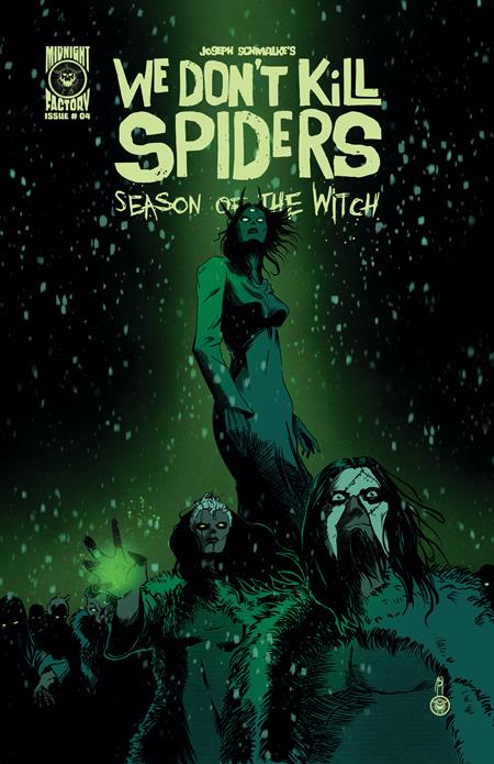 We Dont Kill Spiders Season of the Witch #4 (of 5)