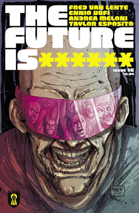 Future Is ****** #16 (MR)
