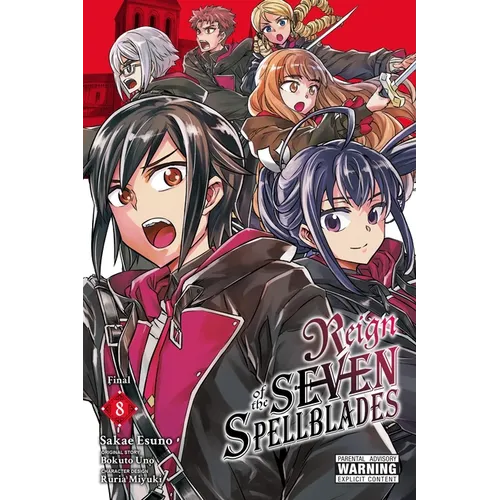 Reign of the Seven Spellblades, Vol. 8 (Manga)