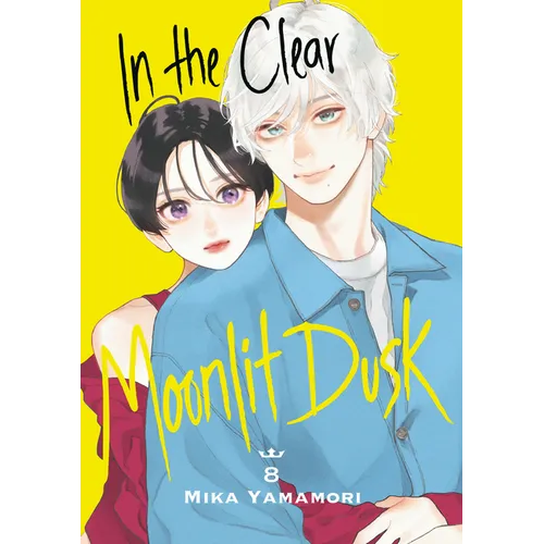 In the Clear Moonlit Dusk 8
