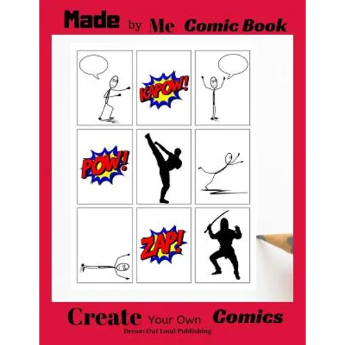 Made by Me Comic Book: Create Your Own Comics