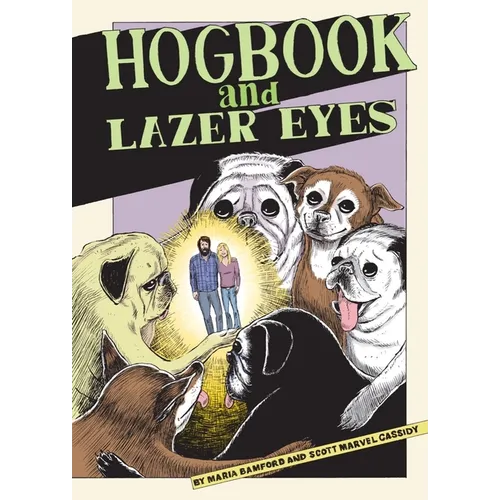 Hogbook and Lazer Eyes