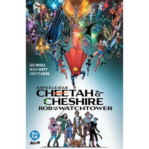 Justice League: Cheetah & Cheshire Rob the Watchtower