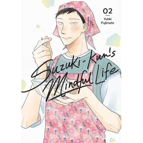 Suzuki-Kun's Mindful Life, Vol. 2: Volume 2