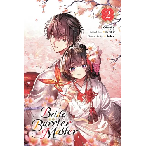 Bride of the Barrier Master, Vol. 2 (Manga): Volume 2