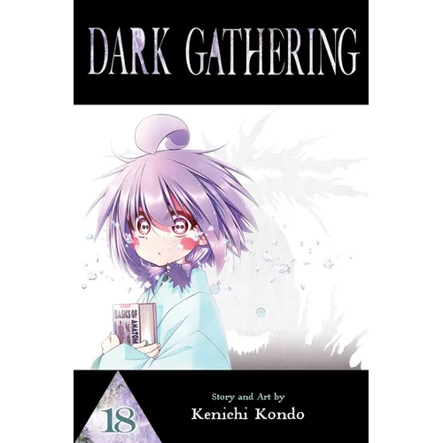 Dark Gathering, Vol. 18