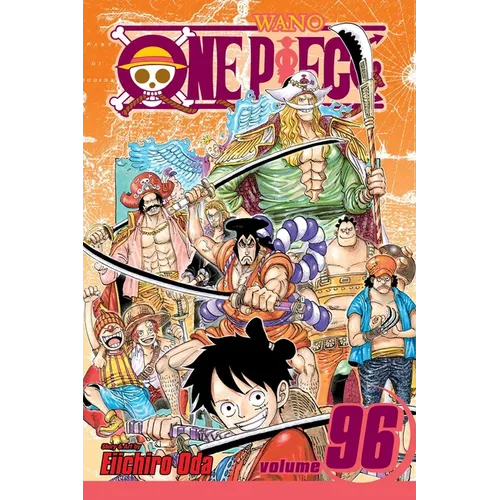 One Piece, Vol. 96: I Am Oden, and I Was Born to Boil