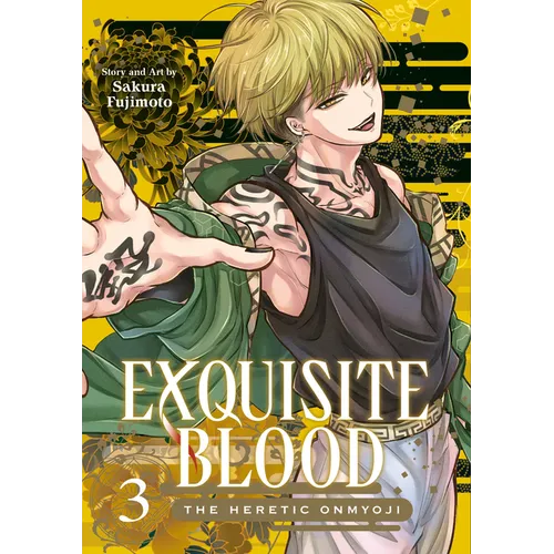 Exquisite Blood: The Heretic Onmyoji 03
