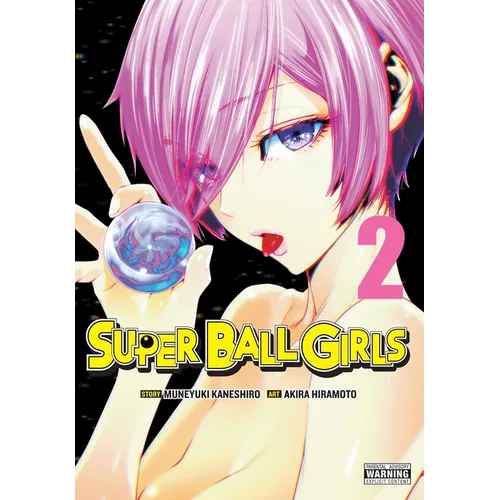 Super Ball Girls, Vol. 2: Volume 2