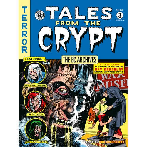 The EC Archives: Tales from the Crypt Volume 3