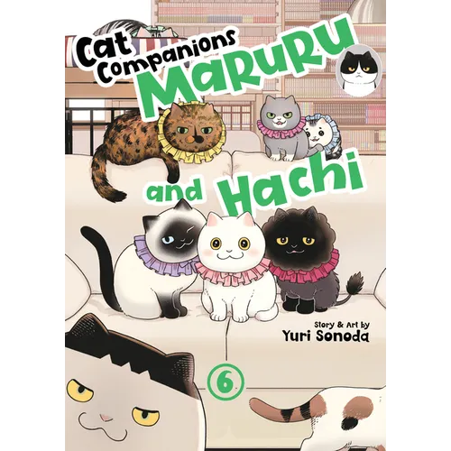 Cat Companions Maruru and Hachi Vol. 6