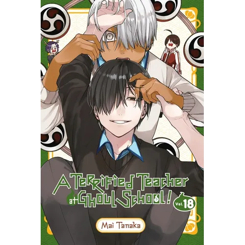A Terrified Teacher at Ghoul School!, Vol. 18