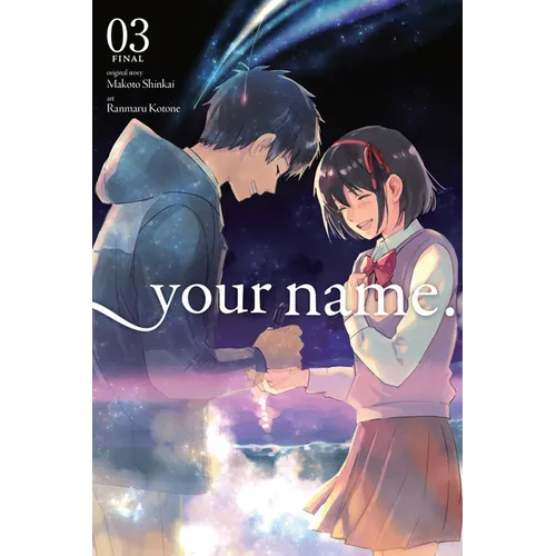 Your Name., Vol. 3 (Manga)