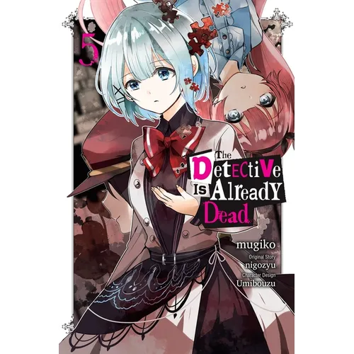 The Detective Is Already Dead, Vol. 5 (Manga): Volume 5