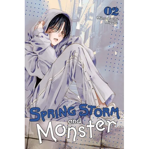 Spring Storm and Monster, Vol. 2