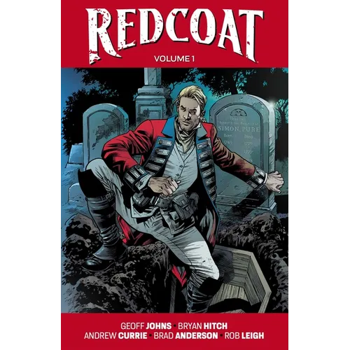 Redcoat Volume 1: Einstein & the Immortal