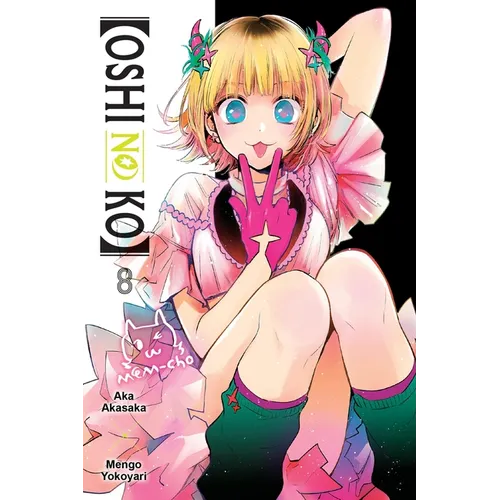 [Oshi No Ko], Vol. 8: Volume 8