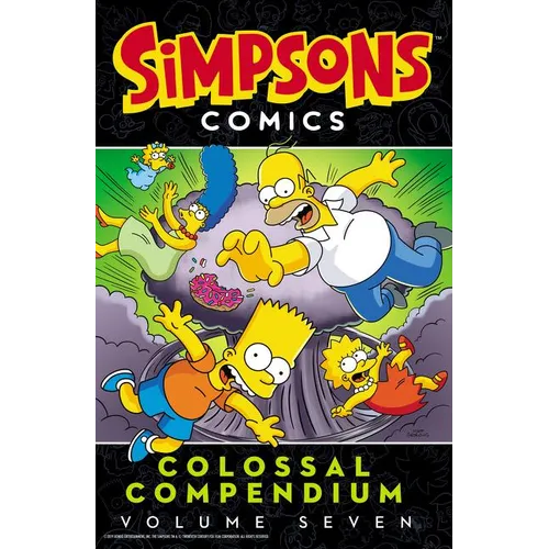 Simpsons Comics Colossal Compendium: Volume 7