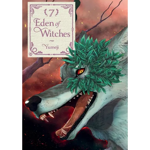 Eden of Witches Volume 7