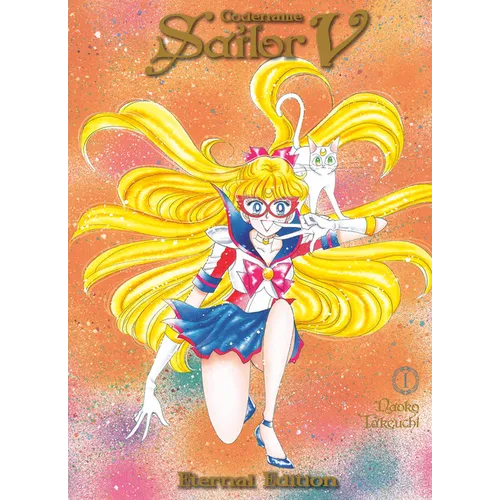 Codename: Sailor V Eternal Edition 1 (Sailor Moon Eternal Edition 11)