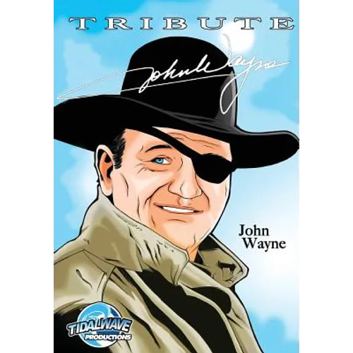Tribute: John Wayne
