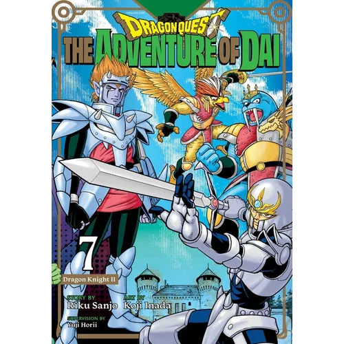 Dragon Quest: The Adventure of Dai, Vol. 7: Dragon Knights