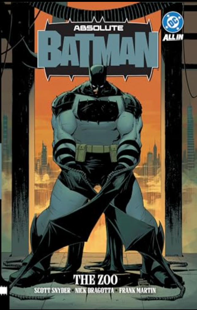 Front cover of the comic book Absolute Batman: The Zoo, featuring Batman standing in a cage-like structure with a city skyline in the background. The DC Comics All In logo is visible in the top right corner.