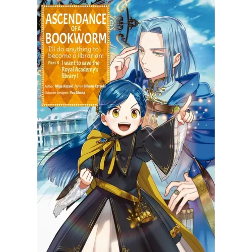 Ascendance of a Bookworm (Manga) Part 4 Volume 1