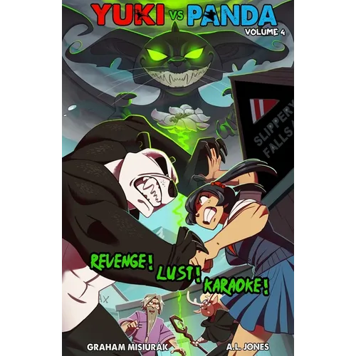 Yuki vs. Panda (Vol. 4): Revenge! Lust! Karaoke!