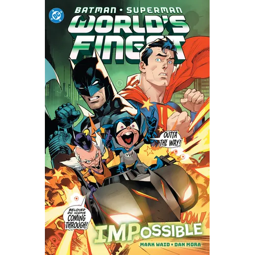 Batman/Superman: World's Finest Vol. 6 Impossible - Hardcover