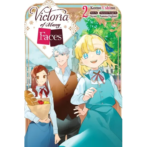 Victoria of Many Faces, Vol. 2 (Manga)