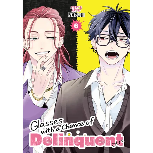 Glasses with a Chance of Delinquent Vol. 6