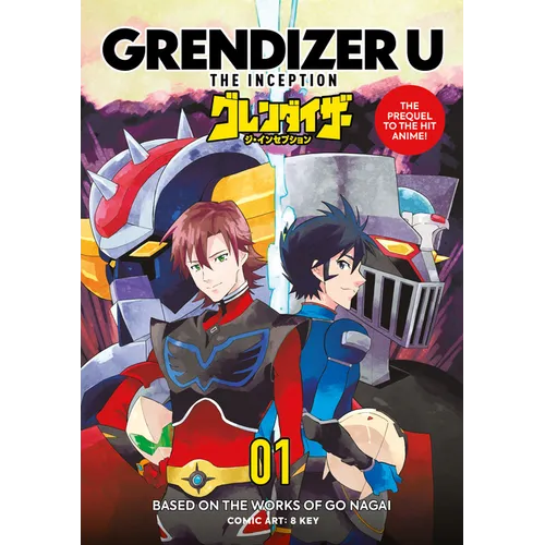 Grendizer U: The Inception