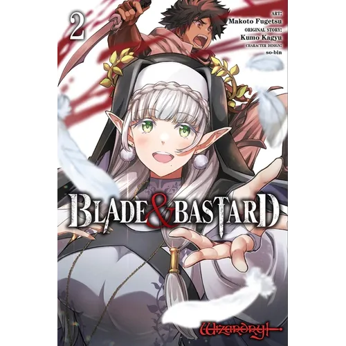 Blade & Bastard, Vol. 2 (Manga)